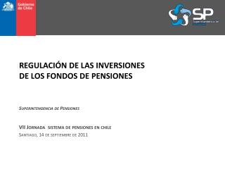 REGULACIÓN DE LAS INVERSIONES DE LOS FONDOS DE PENSIONES