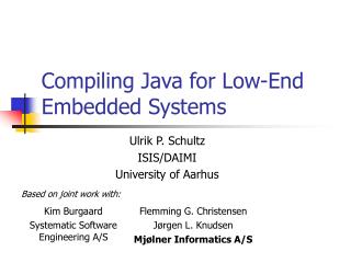 Compiling Java for Low-End Embedded Systems