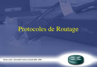 Protocoles de Routage