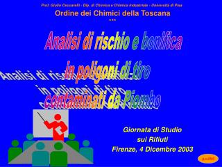 Giornata di Studio sui Rifiuti Firenze, 4 Dicembre 2003