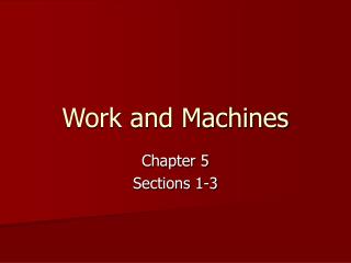 Work and Machines