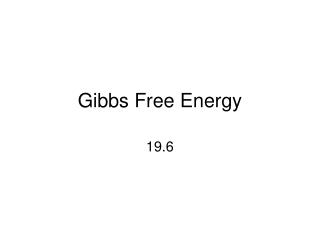 Gibbs Free Energy