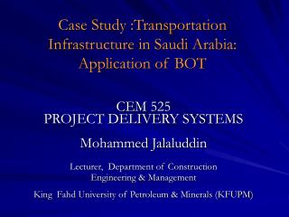 Case Study :Transportation Infrastructure in Saudi Arabia: Application of BOT
