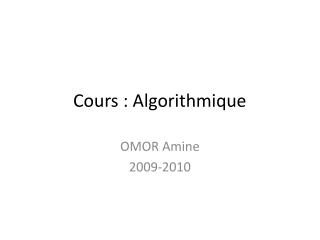 Cours : Algorithmique