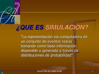 ¿QUE ES SIMULACION?