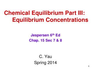 Chemical Equilibrium Part III: Equilibrium Concentrations