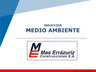 INDUCCIÓN MEDIO AMBIENTE