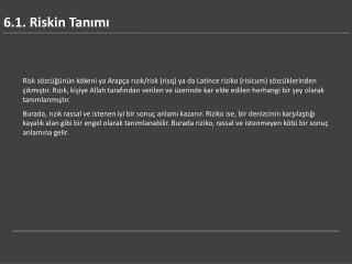 6.1. Riskin Tanımı