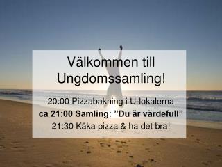 Välkommen till Ungdomssamling!