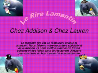 Chez Addison &amp; Chez Lauren