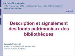 Description et signalement des fonds patrimoniaux des bibliothèques