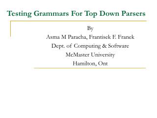 Testing Grammars For Top Down Parsers