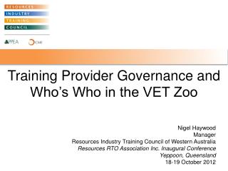 Training Provider Governance and Who’s Who in the VET Zoo