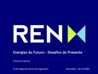 Energias Renováveis e Eficiência Energética Seminário APE 05 /06/2007