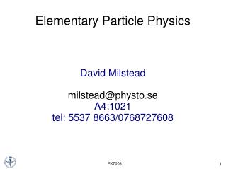 Elementary Particle Physics