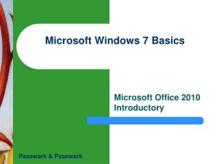 Microsoft Windows 7 Basics