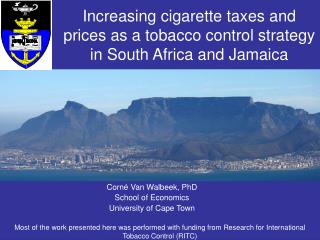 Corn é Van Walbeek, PhD School of Economics University of Cape Town