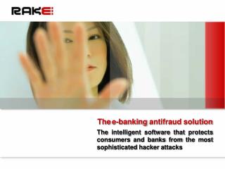 The e-banking antifraud solution