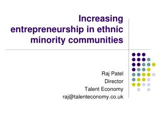 Increasing entrepreneurship in ethnic minority communities