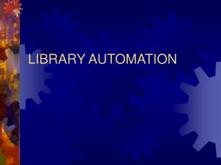 LIBRARY AUTOMATION