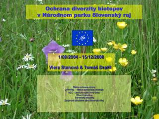Ochrana diverzity biotopov v Národnom parku Slovenský r aj