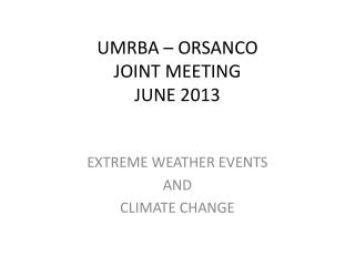 UMRBA – ORSANCO JOINT MEETING JUNE 2013