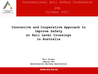 International Rail Safety Conference GOA October 2007