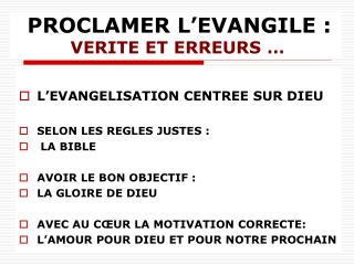 PROCLAMER L’EVANGILE : VERITE ET ERREURS …