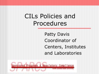 CILs Policies and Procedures