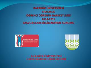 KARABÜK ÜNİVERSİTESİ ULUSLARARASI İLİŞKİLER OFİSİ