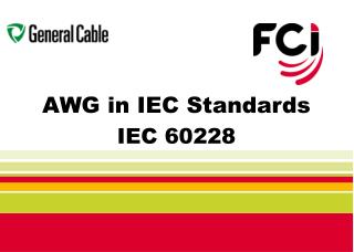 AWG in IEC Standards