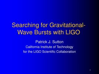 Searching for Gravitational-Wave Bursts with LIGO