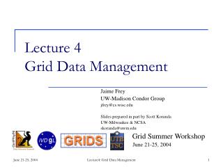Lecture 4 Grid Data Management