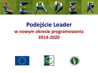 Podejście Leader w nowym okresie programowania 2014-2020