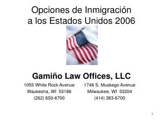 Opciones de Inmigración a los Estados Unidos 2006