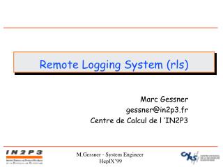Remote Logging System (rls)