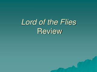 Lord of the Flies Review