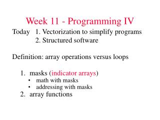 Week 11 - Programming IV