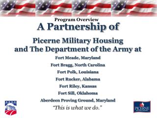 A Partnership of Picerne Military Housing and The Department of the Army at