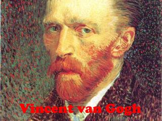 Vincent van Gogh