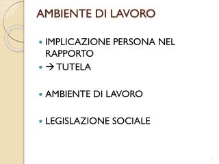 AMBIENTE DI LAVORO