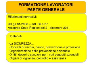 FORMAZIONE LAVORATORI PARTE GENERALE