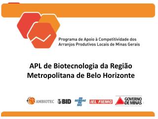 APL de Biotecnologia da Região Metropolitana de Belo Horizonte