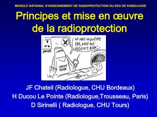 Principes et mise en œuvre de la radioprotection