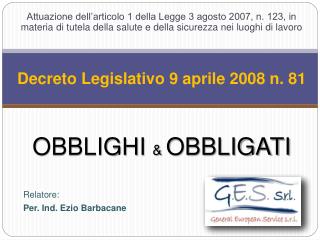 Decreto Legislativo 9 aprile 2008 n. 81