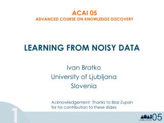LEARNING FROM NOISY DATA