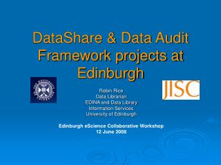 DataShare &amp; Data Audit Framework projects at Edinburgh