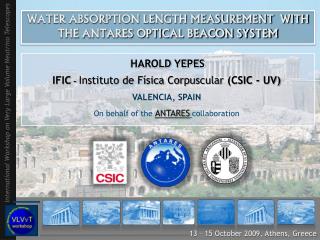 IFIC - Instituto de Física Corpuscular (CSIC - UV) VALENCIA, SPAIN
