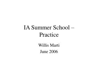 IA Summer School – Practice