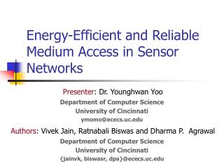 Energy-Efficient and Reliable Medium Access in Sensor Networks